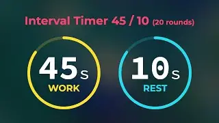 45/10 Interval Timer | 45s with 10s rest (20 Rounds) | Workout Timer No Music
