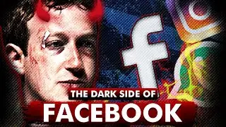 The Dark Side of Facebook - The Twisted Truth