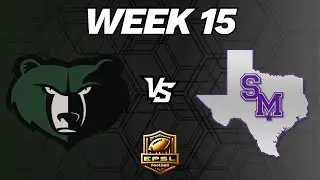 EPSL Football: HS Series: Basha Bears vs San Marcos Rattlers - Week 15
