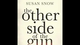 Season 2 Episode 5 Susan Snow - The Other Side of the Gun