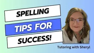 Spelling Tips and Tricks for Writing Success!