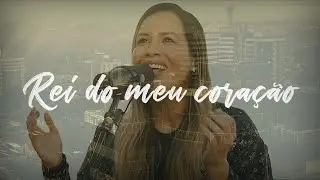 Rei do Meu Coração | Flavia Arrais