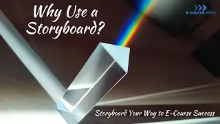 Why Use a Storyboard
