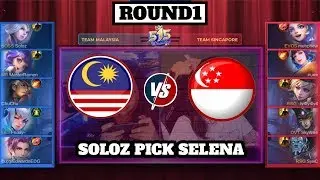 Soloz Guna Selena auto Barbar!! Malaysia vs Singapore Round1 515 Charity MLBB ALL STAR
