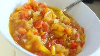 Stay Fit Sunday | Tomato, Bell Pepper and Onion Stew