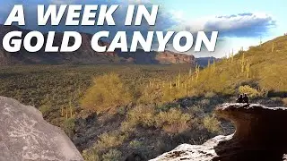 How we spend a week in Gold Canyon, Arizona | Perpetual Adventures | Episode 42