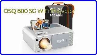 REVIEW (2026): OSQ 800 5G WiFi Projector. ESSENTIAL details.