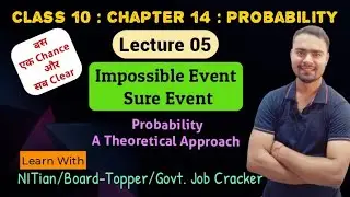 Lecture 05 | Impossible Event | Sure Event | Probability Class 10 #probability #class10 #chapter14