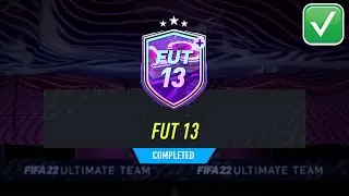 РЕШЕНИЕ FUT 13 SBC - FIFA 22 FUT 13 SBC (FUT BIRTHDAY SBC)