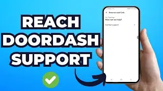 How to Reach Doordash Support (Easy Guide)