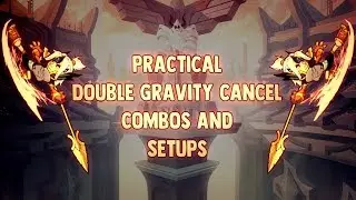 Practical Double Gravity Cancel Combos & Setups