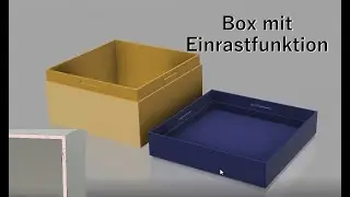 Fusion 360 Konstruktion einer Box mit Einrastfunktion