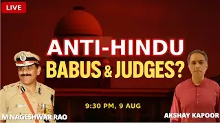 Anti-Hindu Bias? Ex-CBI Director on India&rsquo;s Bureaucracy & Judiciary