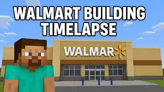 I Built a MASSIVE Walmart in Minecraft (Full Timelapse!)