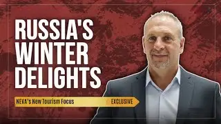 Russia's Travel Future: Winter Tourism Boom & The Rise of Southeast Asian Travelers