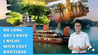 Ha Long bay 2 days 1 night with Cozy boutique