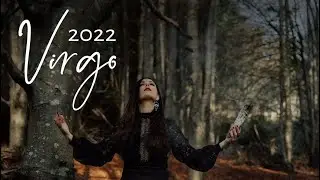 VIRGO 2022 TAROT READING | EXPECT MAJOR CHANGES! THIS YEAR COULD CHANGE YOUR ENTIRE LIFE! GET READY!