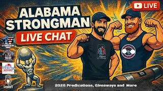 Alabama Strongman Live Chat: 2026 Predications