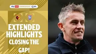 CLOSING THE GAP | Watford v Ipswich Town Extended Highlights