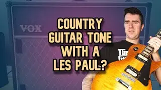 Can You Get a Country Guitar Tone with a Les Paul? The Ultimate Test! (Guitar Pedals, Guitarist)