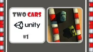 Unity Mobile Game Development - Two Cars - Part 1 - Project Introduction