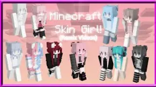 10 Skin Minecraft Girl Cute!! :D (Remix Videos 2025)