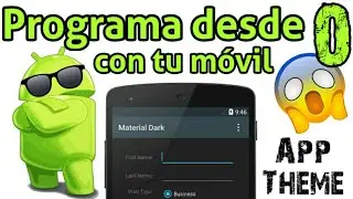 Cómo CREAr UNA APP android | Theme | Tema