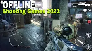 Offline Shooting Games 2022 - Gameplay Walkthrough Android #1