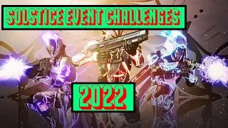 Destiny 2 Solstice Event 2022 Secret Challenges