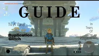 Easy duplaction glitch in totk