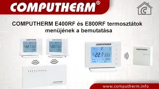 COMPUTHERM E400RF és E800RF termosztátok menüjének a bemutatása
