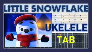 🎵 C&Oacute;MO TOCAR LITTLE SNOWFLAKE en UKELELE | Tablatura | TUTORIAL 🎸🎼