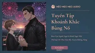 Tuyển Tập Khoảnh Khắc Bùng Nổ - Beta Vạn Người Ngại Là Bánh Ngọt Nhỏ