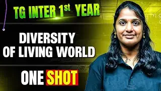 Diversity of Living World One Shot in Telugu | TG Inter 1st Year | Zoology | IPE & EAPCET