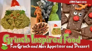 Grinch Inspired Food   Appetizer and Dessert