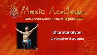 Christopher Gurusamy - dance at The Music Academy 2022
