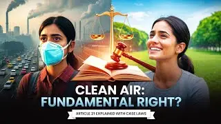 Right To Pollution Free Environment Is a Fundamental Right |  Clean Environment | Environment Law |
