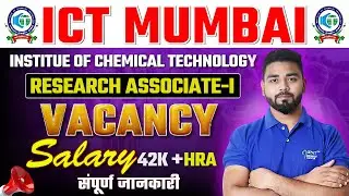 New Govt. Pharma Job| ICT Mumbai Research associate I vacancy | Eligibility, Salary, Last Date #job