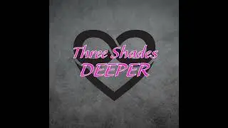 Three Shades Deeper--Cindy Gallop (Make Love Not Porn) / Ep. 4 - The Real World Of Sex