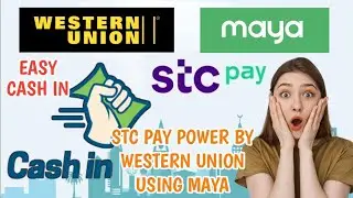 CASH IN USING PAYMAYA Powered By STC PAY WESTERN UNION | PAPA SEP TV