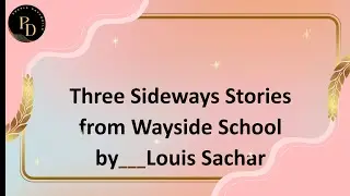 Three Sideways Stories from Wayside School by Louis Sachar / Summary in Tamil 