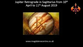 Jupiter Retrograde in Sagittarius 2019