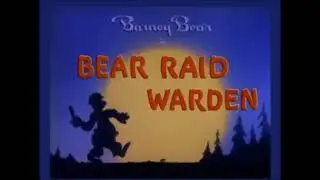 Barney Bear Bear Raid Warden Intro Without Wind