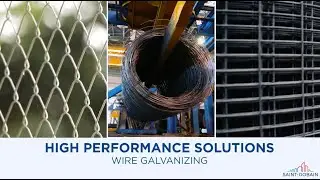 High Performance Solutions for Wire Galvanizing Lines
