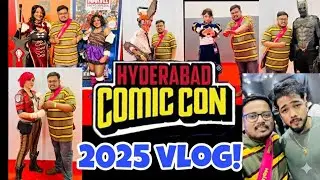 HYDERABAD COMIC CON 2025 VLOG| #comiccon #hyderabad Exploring