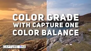 Color Grading with Capture One Color Balance