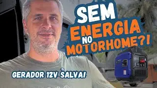 GERADOR 12V PARA MOTORHOME: Manuten&ccedil;&atilde;o, Consumo e Autonomia Off Grid na Vida N&ocirc;made