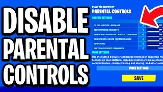 How To Disable Parental Controls in Fortnite (2026) - Full Guide