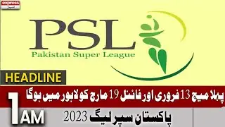 Begining of PSL 2023 - News Headlines 1 AM - 4 January 2023
