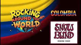 Rocking Around The World: Snowblind - Riding High
